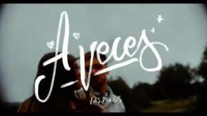 Las Rodes – A Veces