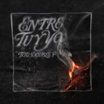 Tito Double P - Entre Tú Y Yo